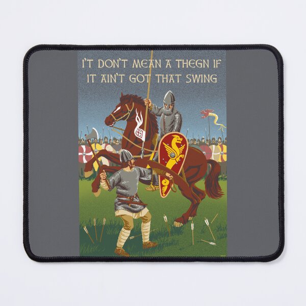 Item preview, It Don't Mean a Thegn... designed and sold by wonder-webb.