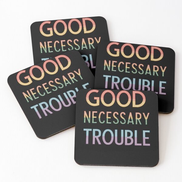 Item preview, Good Necessary Trouble LGBTQ+ Rights, LGBT Pride  designed and sold by Formatage.
