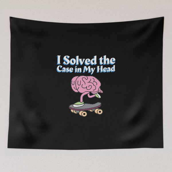 Item preview, I Solved the Case in My Head - crime writer  designed and sold by TaurusC95.