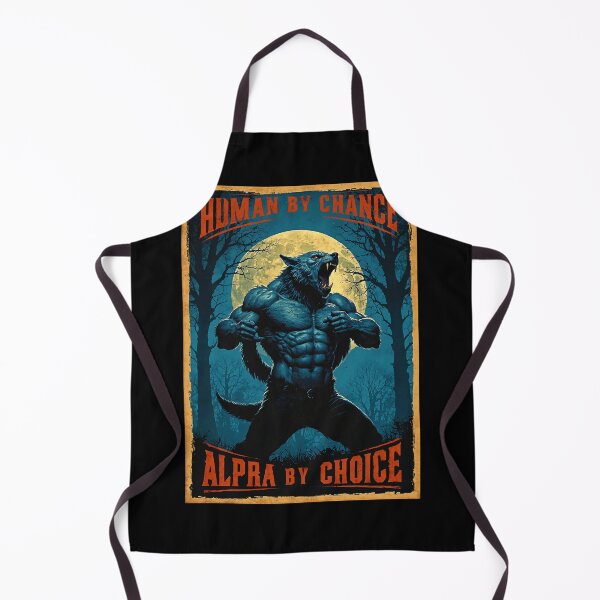 Item preview, Human by Chance Alpha by Choice Cool Funny Alpha Wolf Meme designed and sold by gear-posters.