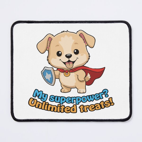 Item preview, Funny Dog Superpower Treat Poster designed and sold by Tong4130.