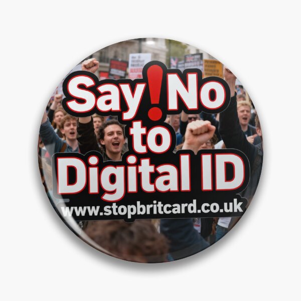 Item preview, Stop BritCard — Say No to Mandatory Digital ID designed and sold by StopBritCard.
