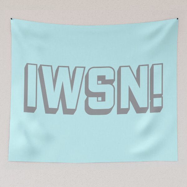 Item preview, Swear acronym IWSN I want sex now Grey designed and sold by peterdy.