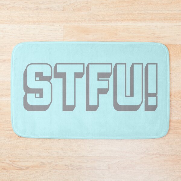 Item preview, Swear acronym STFU Shut the fuck up Grey designed and sold by peterdy.