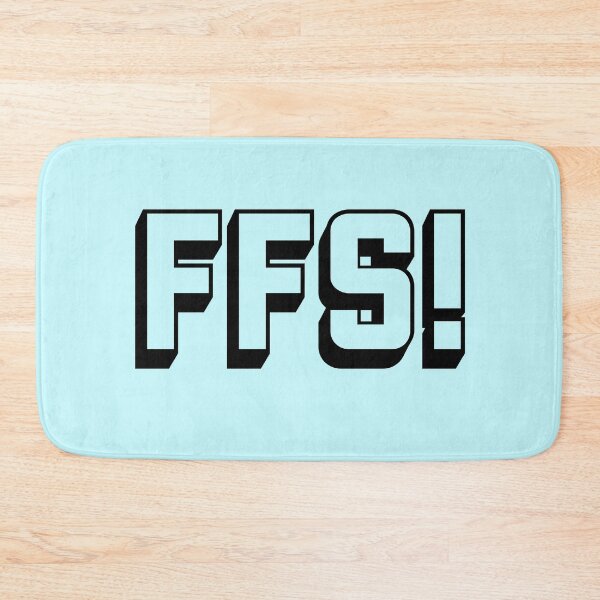 Item preview, Swear acronym FFS For Fucks Sake Black designed and sold by peterdy.