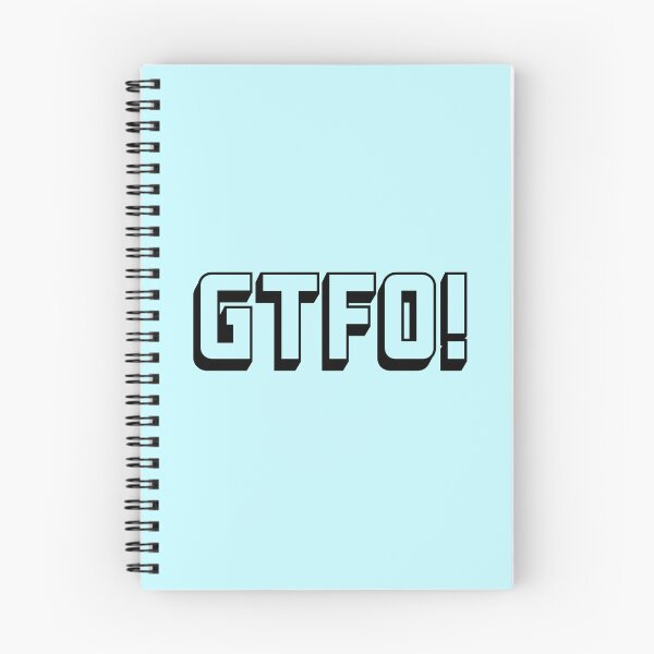 Item preview, Swear acronym GTFO Get the fuck out (B) designed and sold by peterdy.