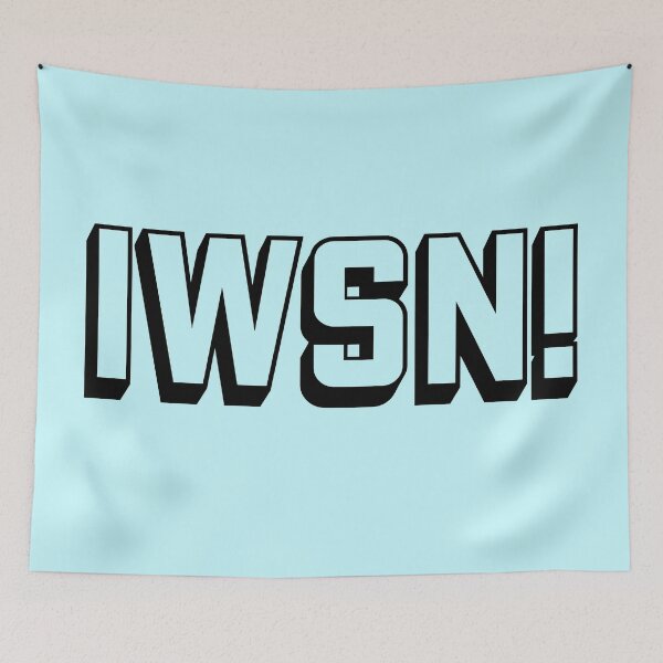 Item preview, Swear acronym IWSN I want sex now (B) designed and sold by peterdy.