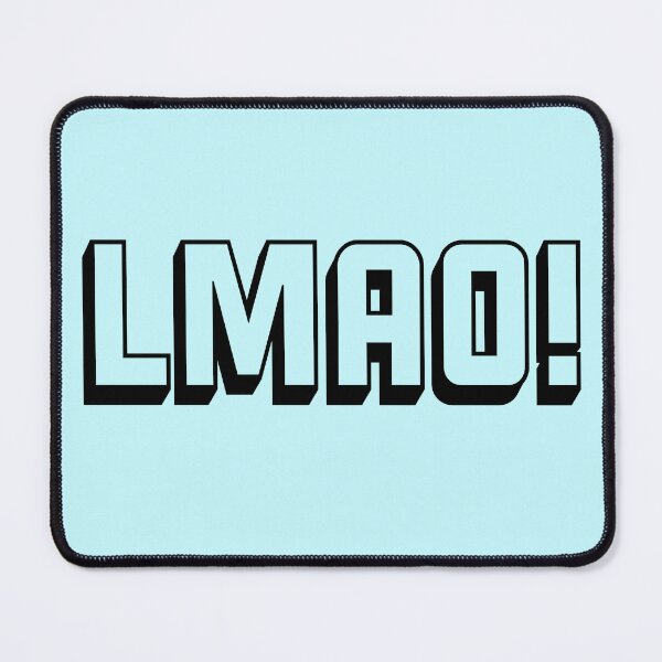 Item preview, Swear acronym LMAO Laughing my arse off (B) designed and sold by peterdy.