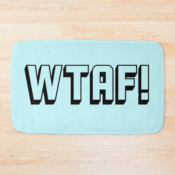 Item preview, Swear acronym WTAF What the actual fuck (B) designed and sold by peterdy.