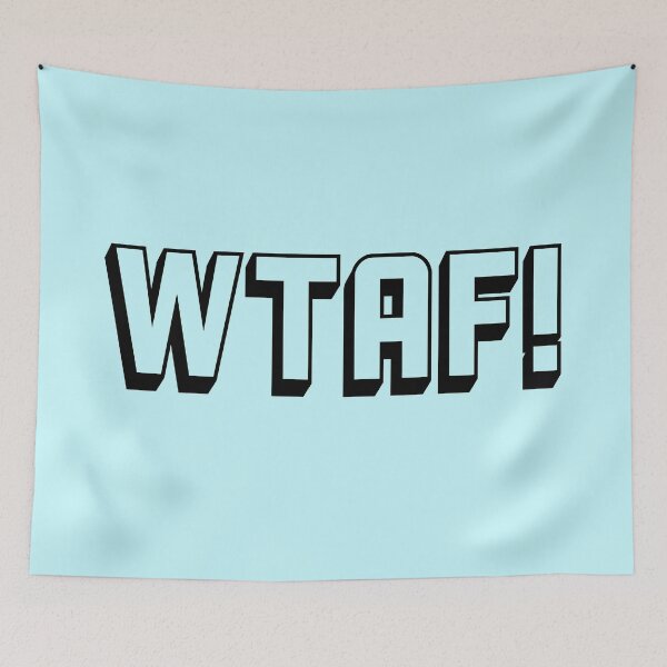 Item preview, Swear acronym WTAF What the actual fuck (B) designed and sold by peterdy.