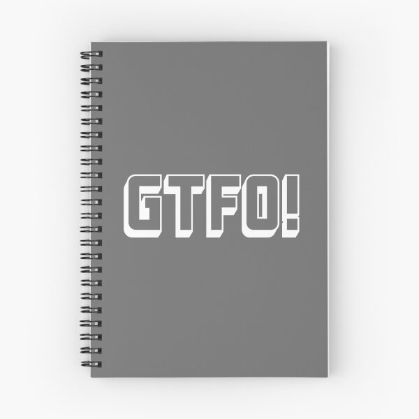Item preview, Swear acronym GTFO Get the fuck out (W) designed and sold by peterdy.