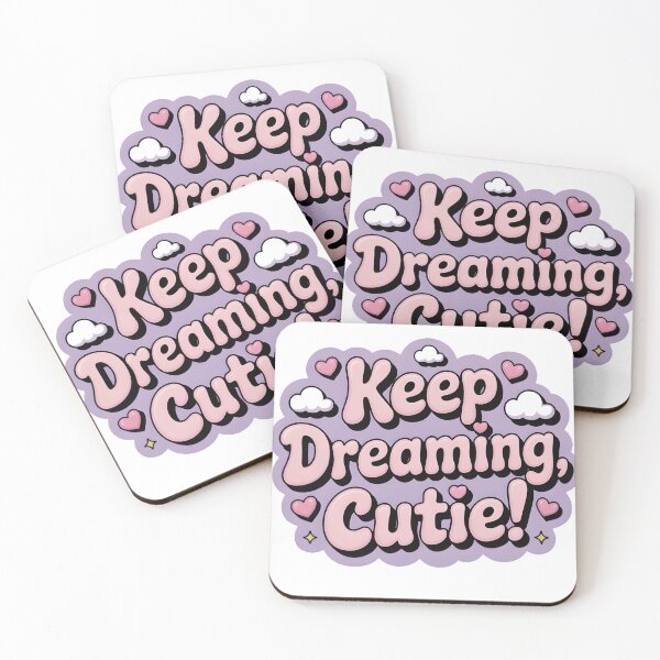 Item preview, Keep Dreaming Cutie Sweet Positive Typography. designed and sold by Teenidesign .
