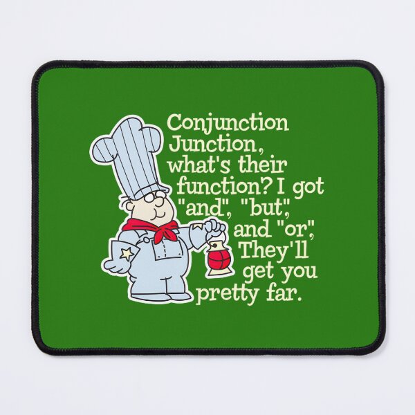 Item preview, Conjunction Junction What'S Their Function By Merch, Limited Edition, Perfect Gift For You And Frie designed and sold by Cathy Nash.