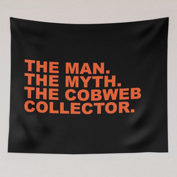 Item preview, Funny Halloween Quote - The Man The Myth Cobweb Collector designed and sold by Aesthetic Crew.