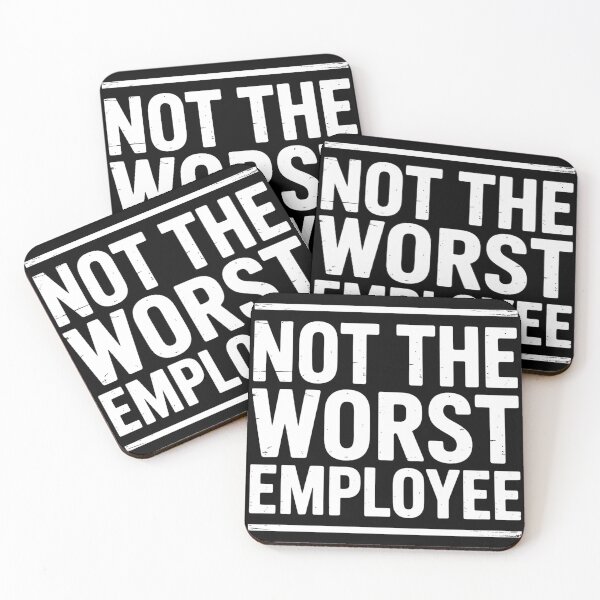 Item preview, Not The Worst Employee Funny Sarcastic Saying Work Job Meme designed and sold by BLZART.