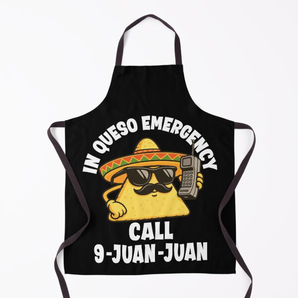 Item preview, In Queso Emergency Call 9-Juan-Juan designed and sold by CreativeNewDesigns.