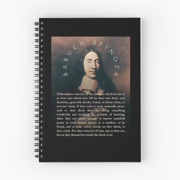 Item preview, Baruch Spinoza Quote Philosophers Conceive Of The Passions Which Harass Us As Vices Into Which Men Fall By Their Own Fault And Therefore Generally Deride designed and sold by DuckworthSixta.