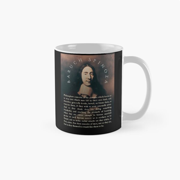 Item preview, Baruch Spinoza Quote Philosophers Conceive Of The Passions Which Harass Us As Vices Into Which Men Fall By Their Own Fault And Therefore Generally Deride designed and sold by DuckworthSixta.