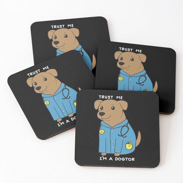 Item preview, Trust Me I'm A Dogtor designed and sold by gear-posters.