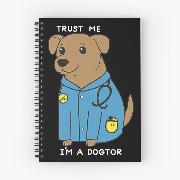 Item preview, Trust Me I'm A Dogtor designed and sold by gear-posters.