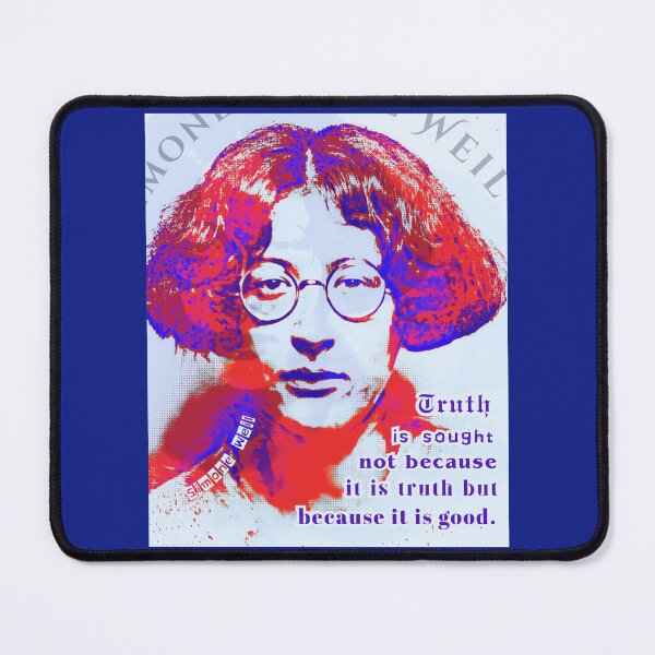 Item preview, Simone Weil quote: Truth is sought not because it is truth but because it is good designed and sold by artbleed.