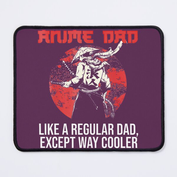 Item preview, Anime Dad: Cooler Than Your Average Dad By Merch, Limited Edition, Perfect Gift For You And Friends designed and sold by Steven Howard.