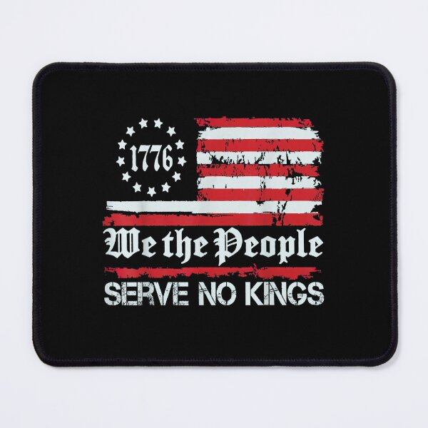 Item preview, We The People Serve No Kings designed and sold by iam8lu3.