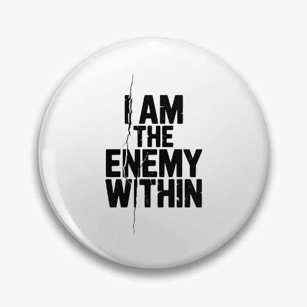 Item preview, I Am The Enemy Within designed and sold by Frank Ring.