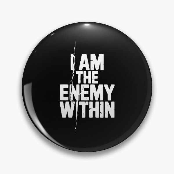 Item preview, I Am The Enemy Within designed and sold by Frank Ring.