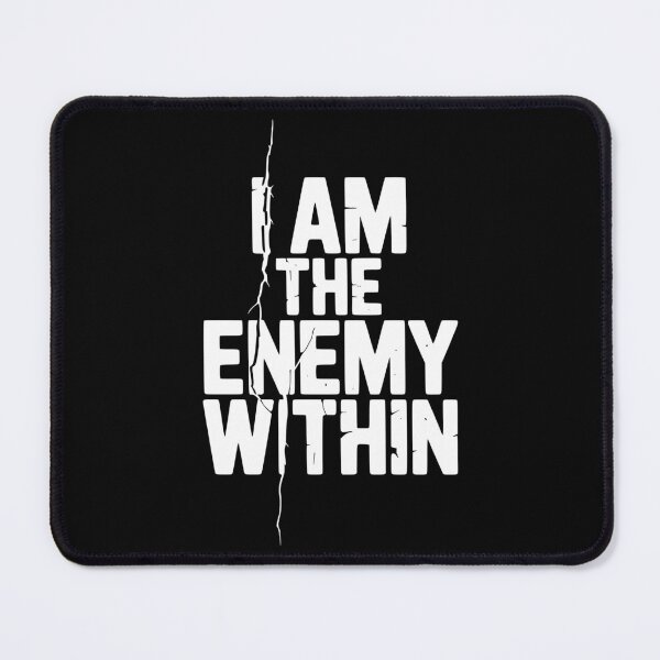 Item preview, I Am The Enemy Within designed and sold by Frank Ring.