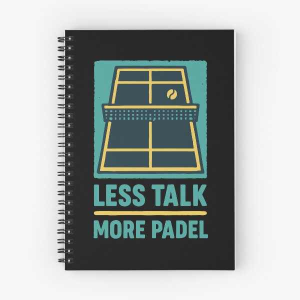 Item preview, Padel Tennis Less Talk More Padel designed and sold by LuminOrb.