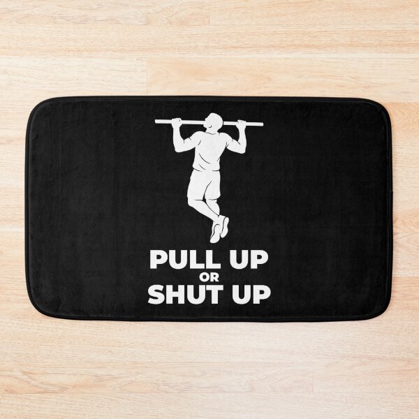 Item preview, Pull Up Or Shut Up Calisthenics Fitness Gym designed and sold by LuminOrb.