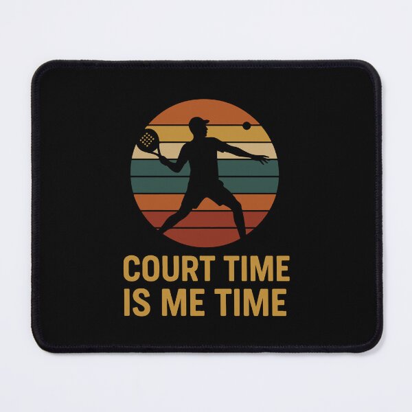 Item preview, Court Time Is Me Time Padel Tennis Fun designed and sold by LuminOrb.