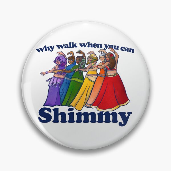 Item preview, Why walk when you can SHIMMY designed and sold by FrictionMaxxing.