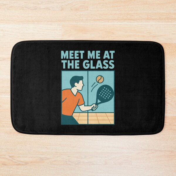 Item preview, Padel Player Meet Me At The Glass Tennis Fun designed and sold by LuminOrb.