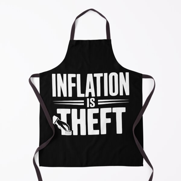 Item preview, Inflation is Theft designed and sold by Frank Ring.