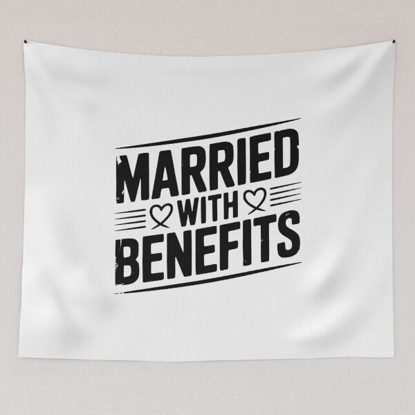 Item preview, Married with Benefits designed and sold by Frank Ring.