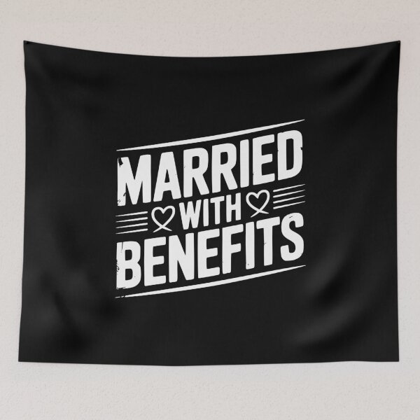 Item preview, Married with Benefits designed and sold by Frank Ring.