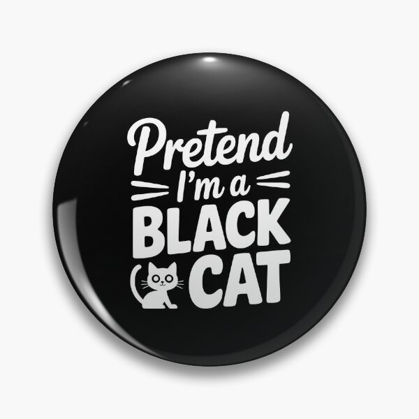 Artikelvorschau, Tu so, als wäre ich eine schwarze Katze entworfen und verkauft von Frank Ring.