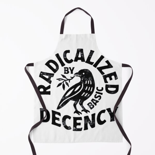 Item preview, Radicalized By Basic Decency Unisex designed and sold by dianadouri.