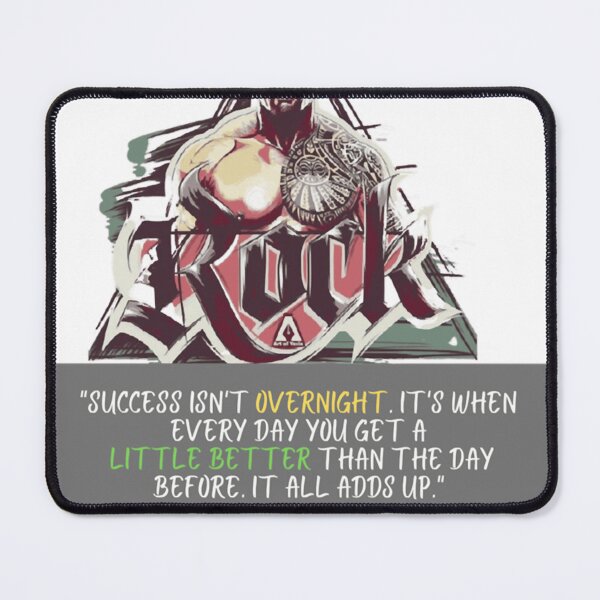 Item preview, Dwayne Johnson The Rock Motivational Quote designed and sold by RamonALangston.