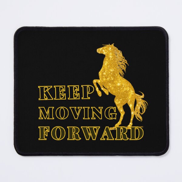 Item preview, Keep Moving Forward – Golden Horse Motivational Design designed and sold by Vivalore.