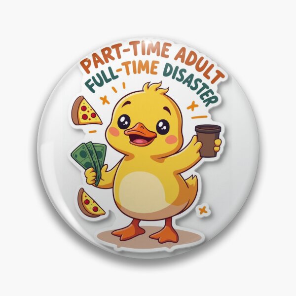 Item preview, Part-Time Adult, Full-Time Disaster – Funny Duck Sticker designed and sold by LOL Decals.