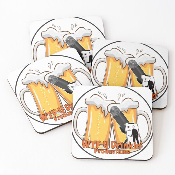 Item preview, WTF U Drinkin Productions designed and sold by Christopher Webb Scott Kennard.
