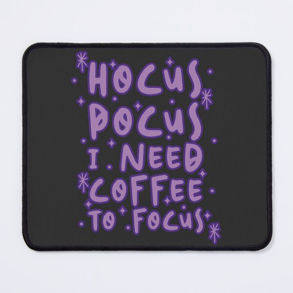 Item preview, Hocus Pocus Coffee To Focus designed and sold by xWiseGirl.