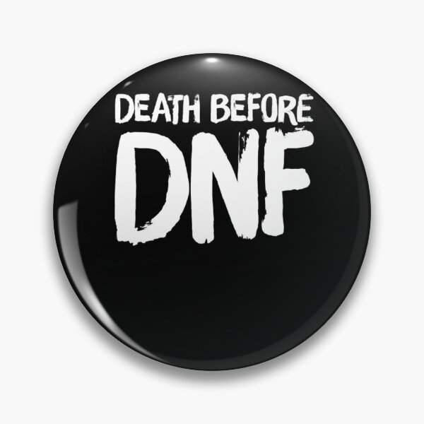 Item preview, Death before DNF funny marathon running themed designed and sold by snowry.