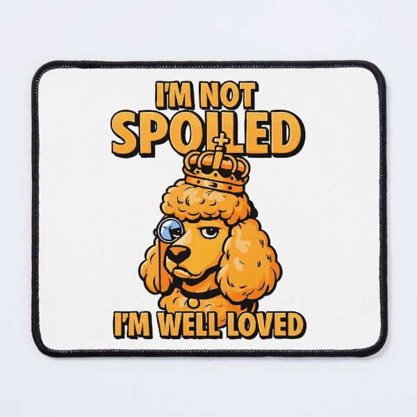 Item preview, Regal Poodle Spoiled Humor Sticker designed and sold by Tong4130.