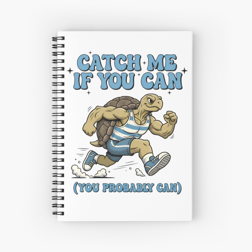 Runner Athlete "Catch Me If You Can" Turtle Funny Spiral Notebook