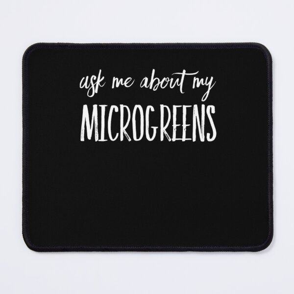 Item preview, Ask me about my microgreens microgreen fan designed and sold by snowry.