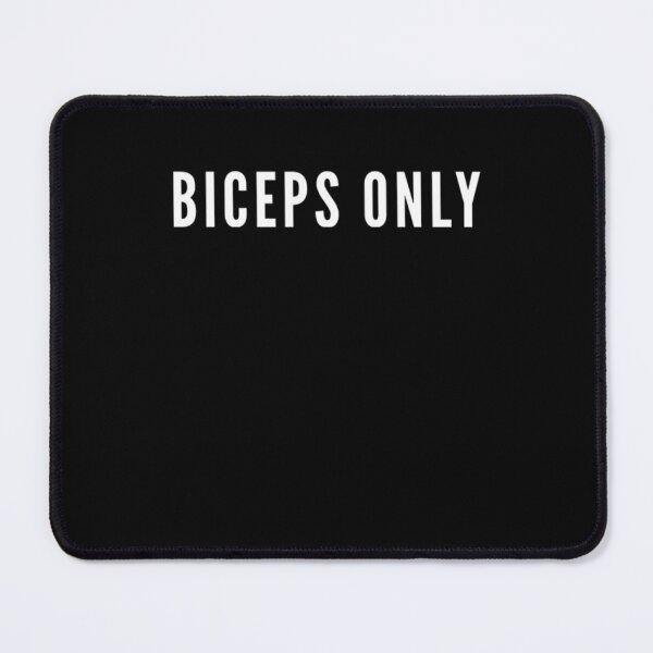 Item preview, Biceps only funny bodybuilder joke designed and sold by snowry.